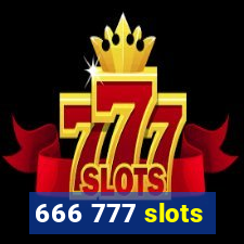 666 777 slots